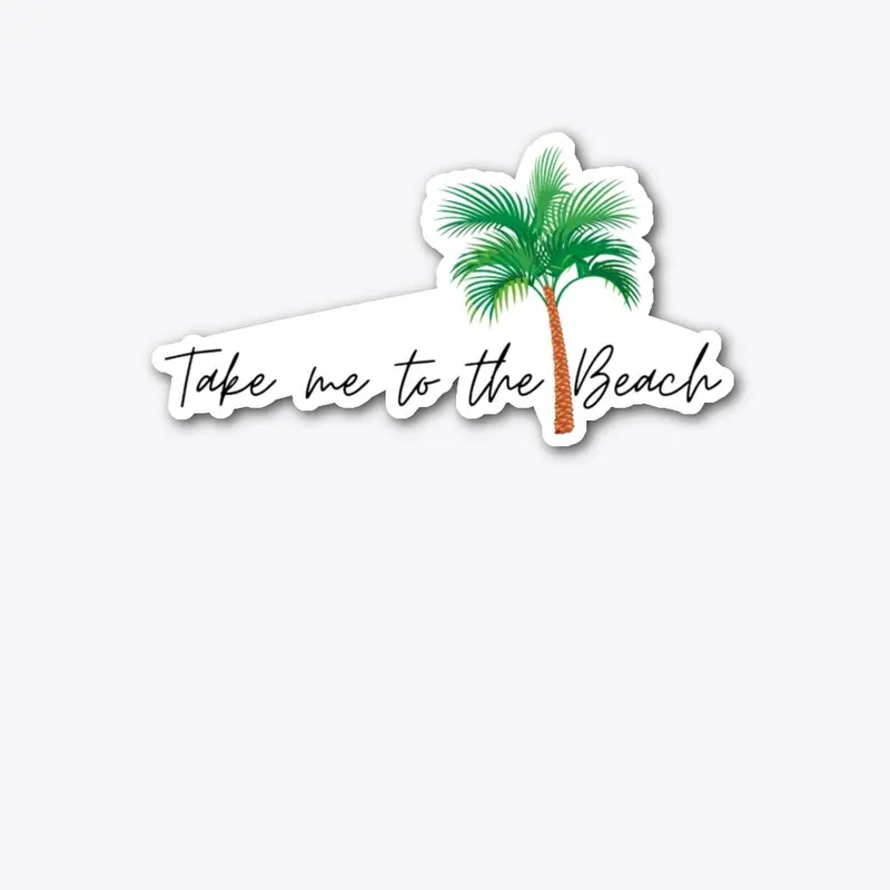 Palm Tree- Take Me to the Beach 2